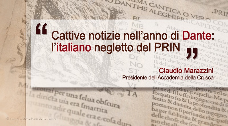 Cattive notizie nell'anno di Dante: l'italiano negletto del PRIN -  Accademia della Crusca